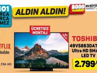 A101 Toshiba 49V5863DAT Ultra HD Smart Led Tv Yorumları ve Özellikleri